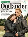 Entertainment Weekly The Ultimate Guide to Outlander